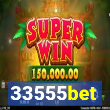 33555bet