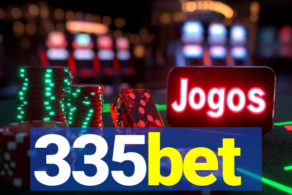 335bet