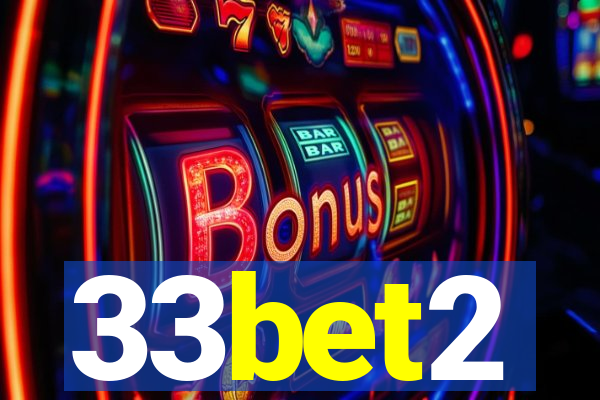 33bet2
