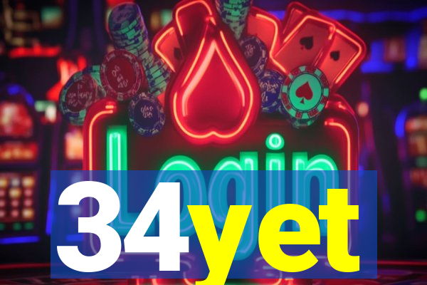 34yet