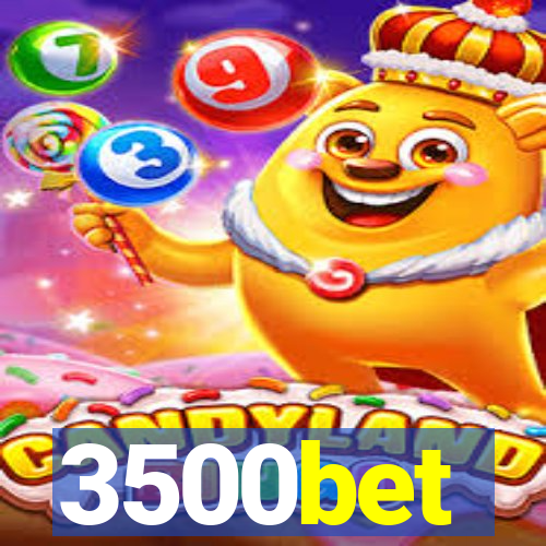 3500bet