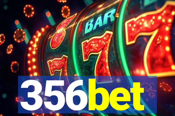 356bet