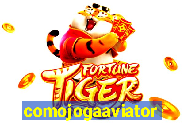 comojogaaviator
