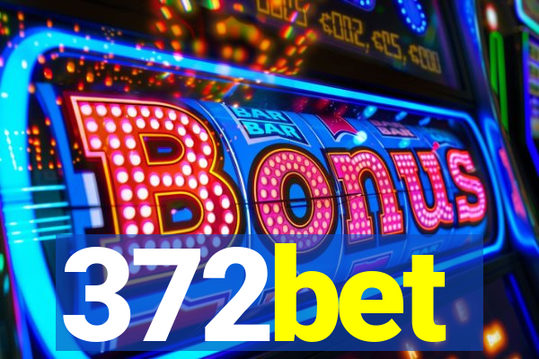 372bet