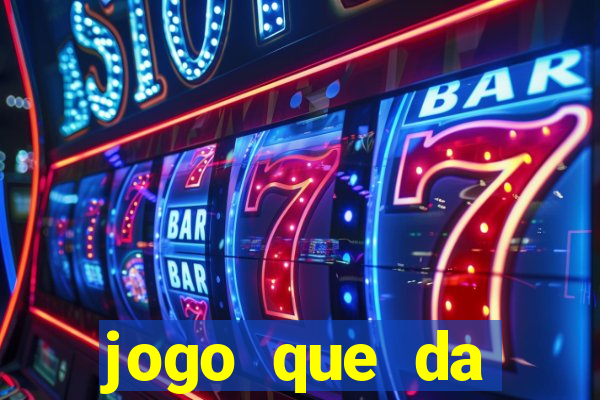 jogo que da dinheiro de verdade sem precisar depositar