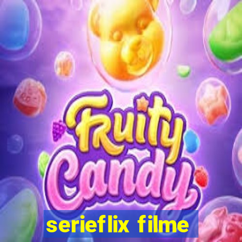 serieflix filme