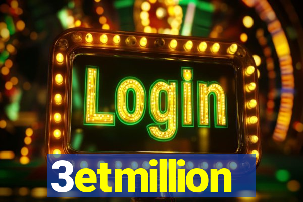 3etmillion