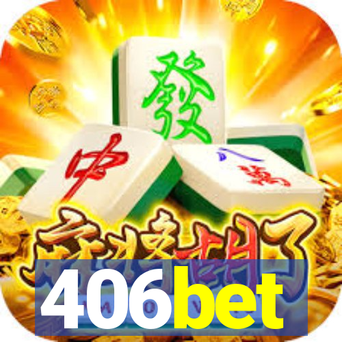 406bet