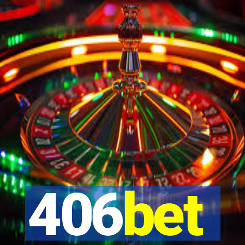 406bet