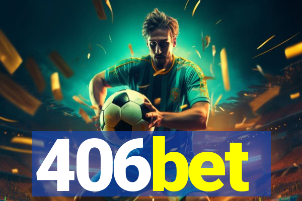 406bet