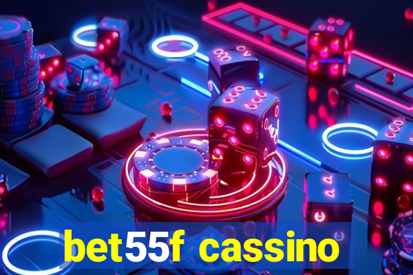 bet55f cassino