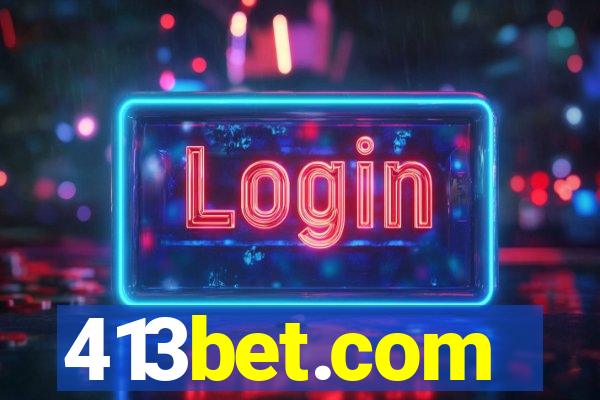 413bet.com