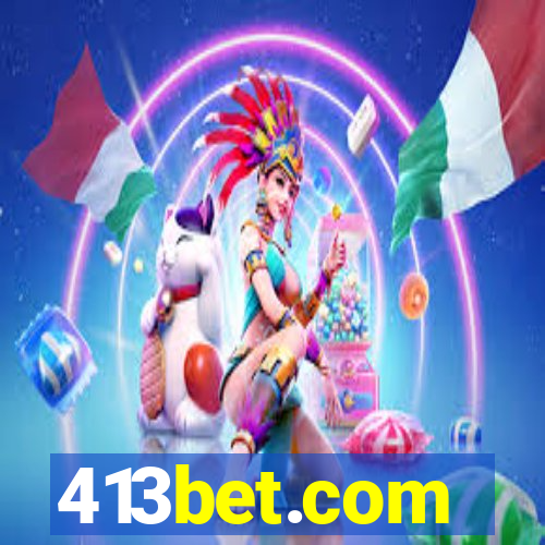 413bet.com