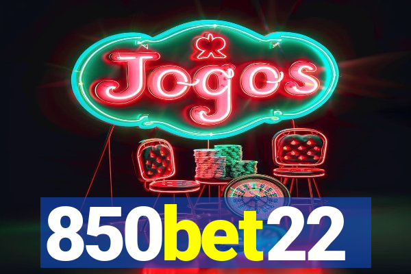 850bet22