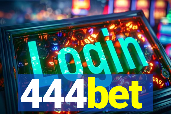 444bet