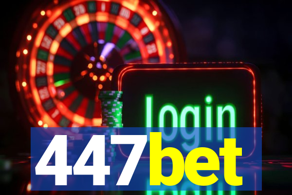 447bet
