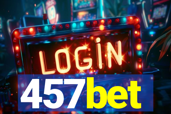 457bet
