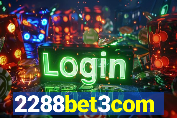 2288bet3com