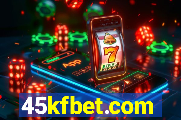 45kfbet.com