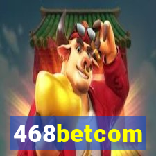 468betcom