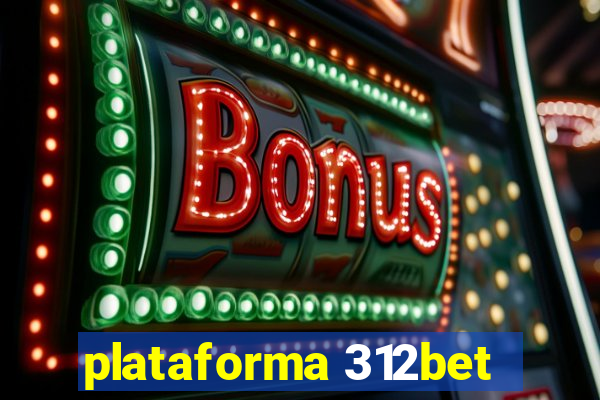 plataforma 312bet