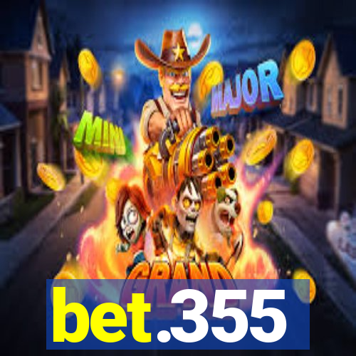 bet.355