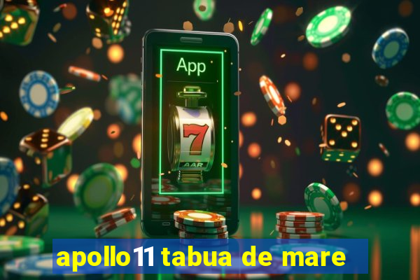 apollo11 tabua de mare