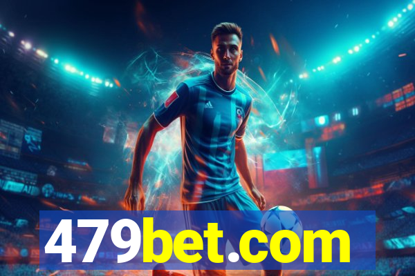479bet.com