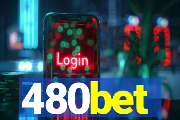 480bet