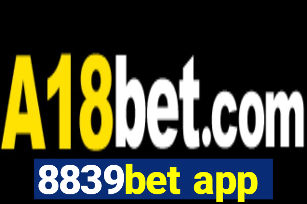 8839bet app