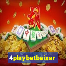 4playbetbaixar