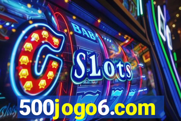 500jogo6.com