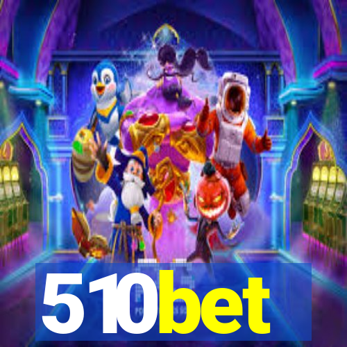510bet