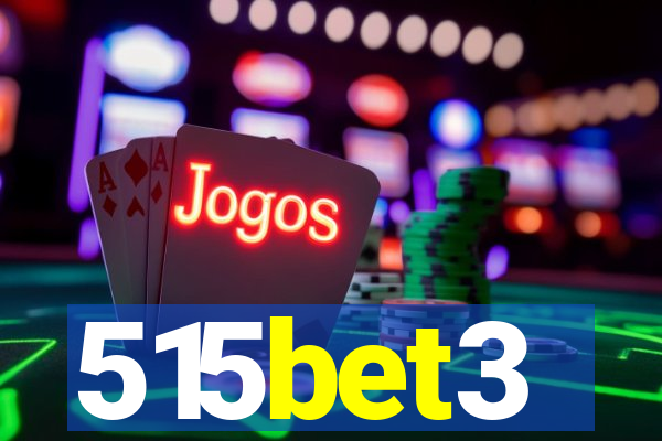 515bet3