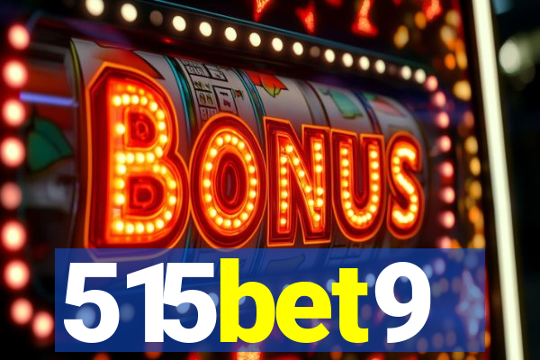515bet9
