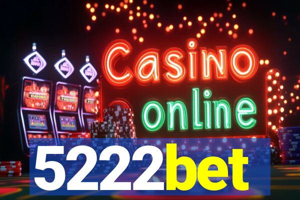 5222bet