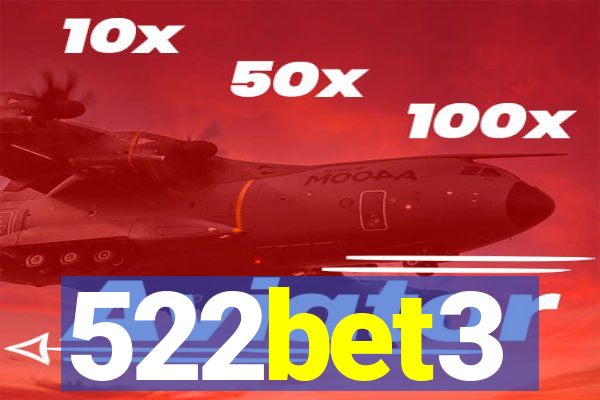 522bet3