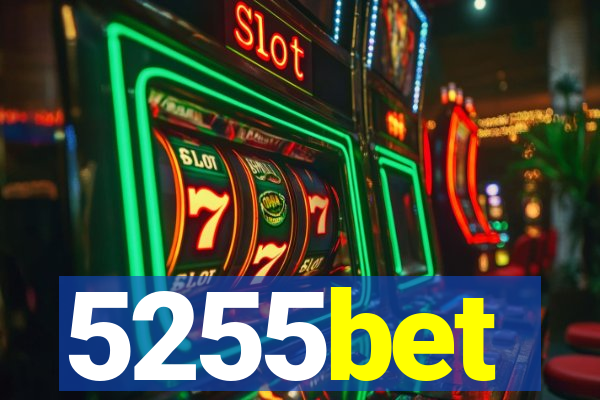 5255bet