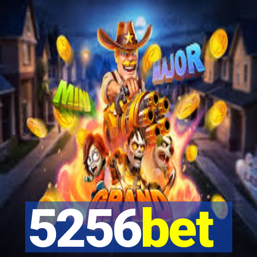 5256bet