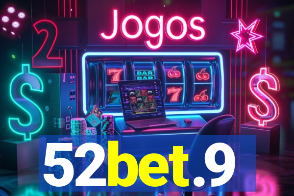 52bet.9