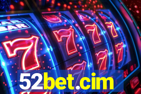 52bet.cim