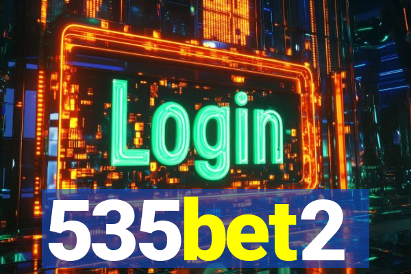 535bet2