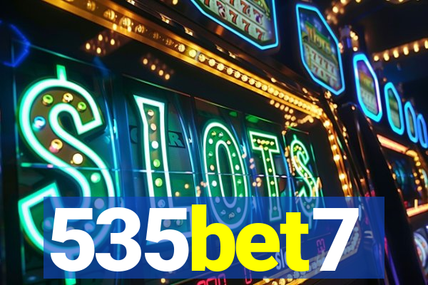 535bet7