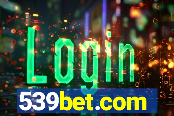 539bet.com