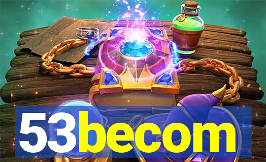53becom
