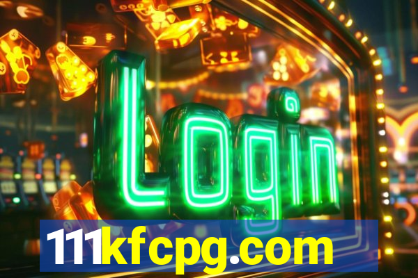 111kfcpg.com