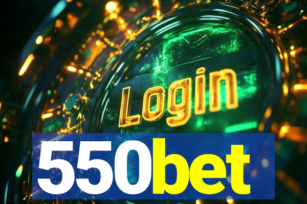 550bet