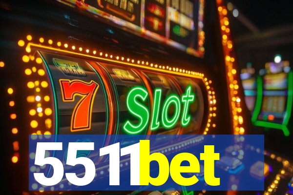 5511bet