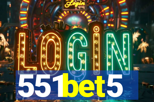 551bet5