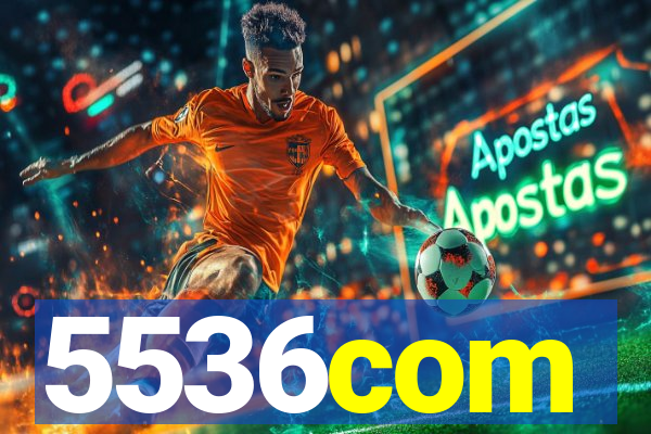 5536com